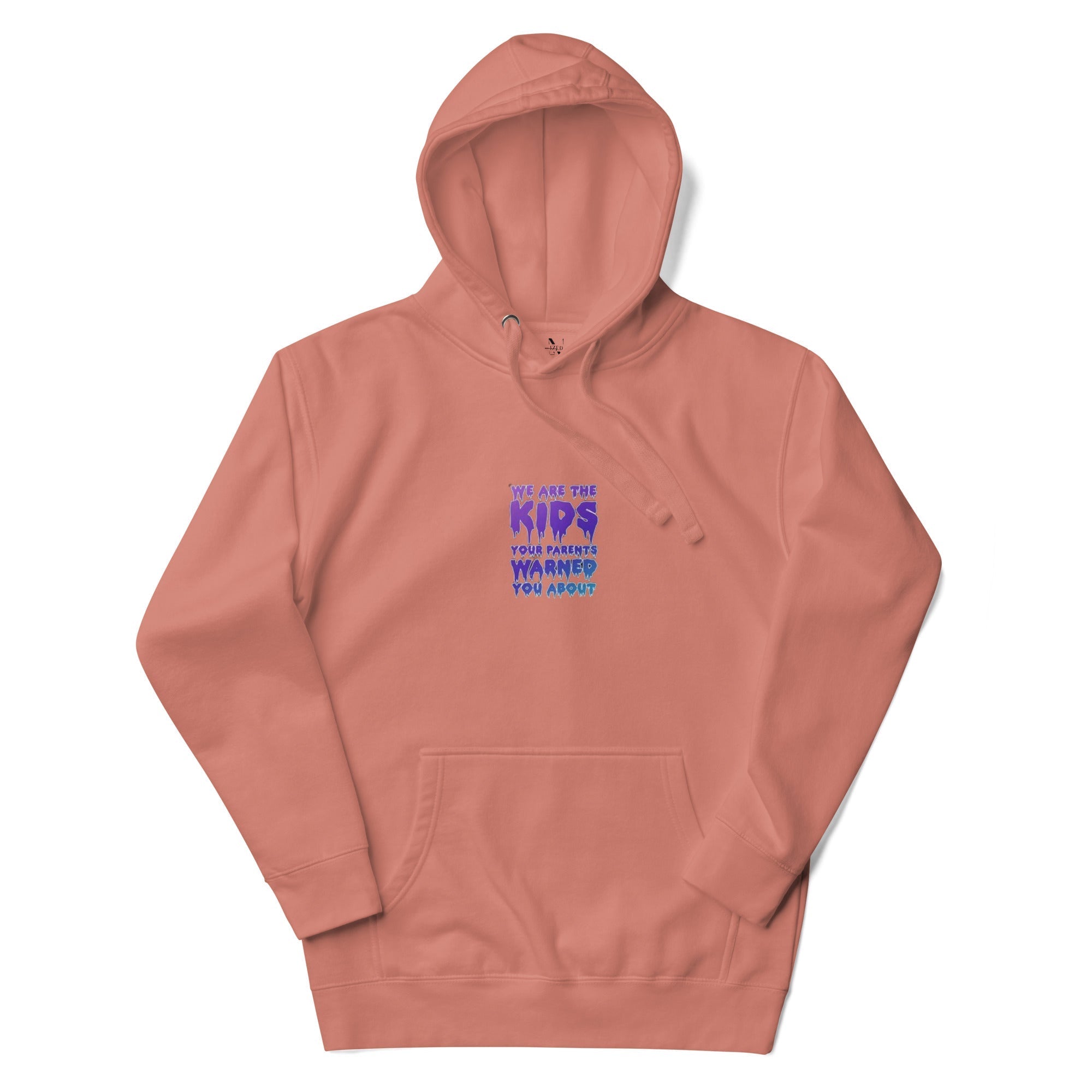We are the kids your parents warned you about Kapuzenpullover - NiZED - Shop Deutschland Noodosz